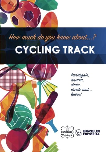 How much do you know about  Cycling Track