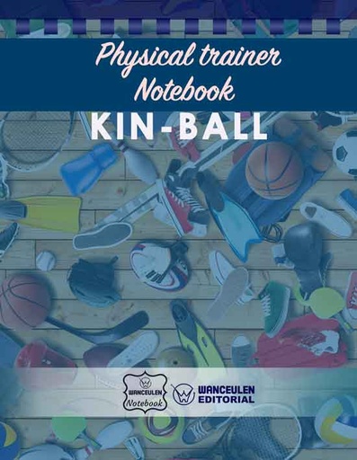 [EN-CEPF-HBG] Physical Trainer Notebook - Kin-Ball