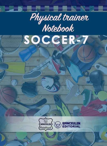 [EN-CEPF-PAD] Physical Trainer Notebook - Soccer 7