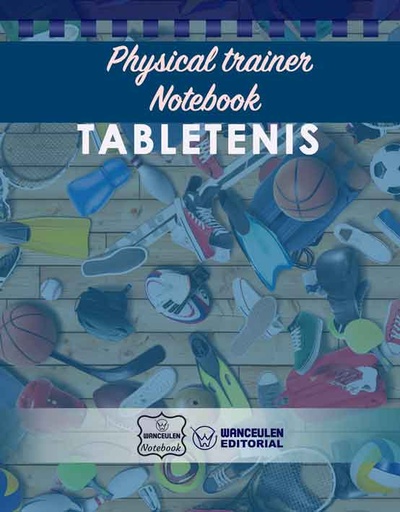 [EN-CEPF-TCH] Physical Trainer Notebook - Table Tennis