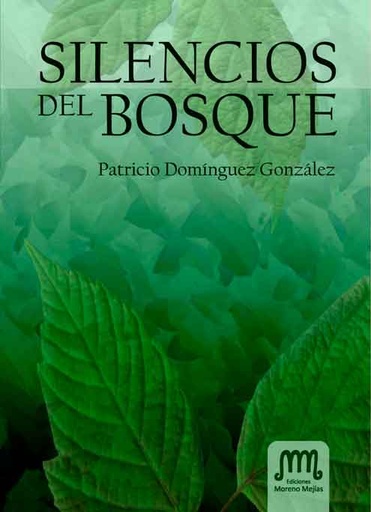 [9788498237603] LOS SILENCIOS DEL BOSQUE