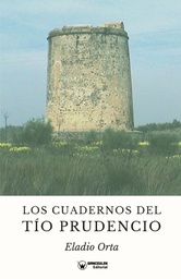 [9788418831607] LOS CUADERNOS DEL TIO PRUDENCIO